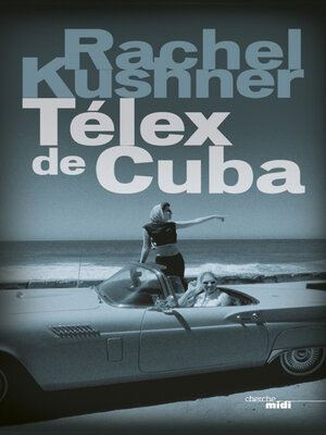 cover image of Télex de Cuba